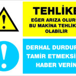 Makine Uyarı Levhası